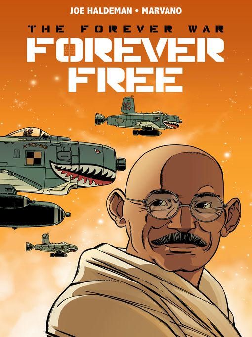 Title details for The Forever War: Forever Free (2018), Issue 3 by Joe Haldeman - Wait list